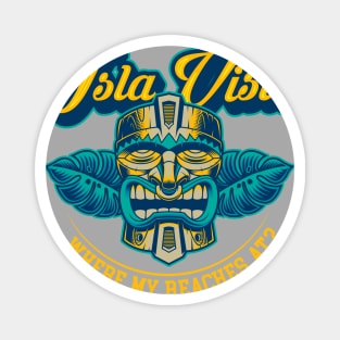 Funny Isla Vista Where My Beaches At product design Magnet